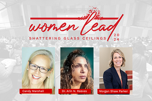 Women Lead: Shattering Glass Ceilings Event to Renew Energy
